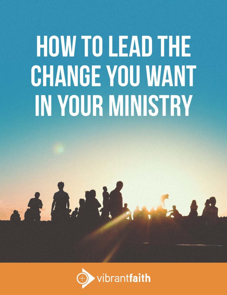 vibrant-faith-how-to-lead-the-change-you-want-in-your-ministry